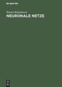 Cover-Bild zum Titel 'Neuronale Netze' von 'Werner Kinnebrock'