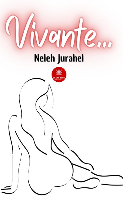 Vivante... - Neleh Jurahel