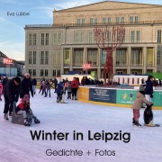Cover-Bild zum Titel 'Winter in Leipzig' von 'Eva Lübbe'