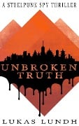 Unbroken Truth - Lukas Lundh