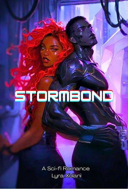 Stormbond (Xylos, #2) - Lyra Xolani