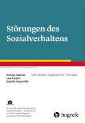 Cover-Bild zum Titel 'Störungen des Sozialverhaltens' von 'Svenja Taubner, Sophie Hauschild, Lea Kasper'