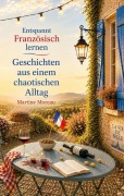 Cover-Bild zum Titel 'Geschichten aus einem chaotischen Alltag' von 'Martine Moreau'