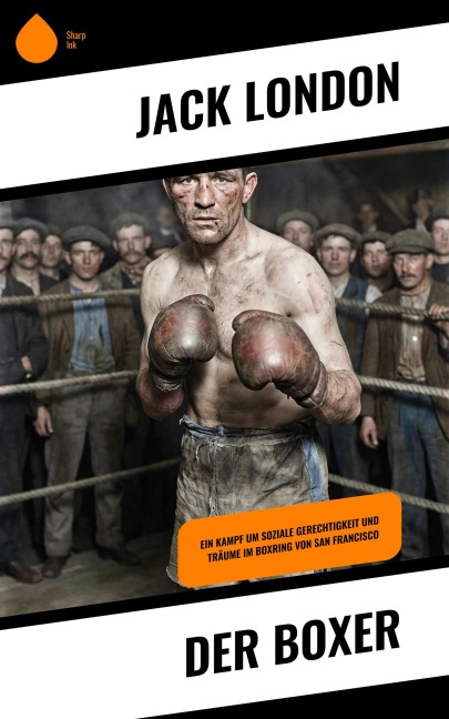 Der Boxer - Jack London