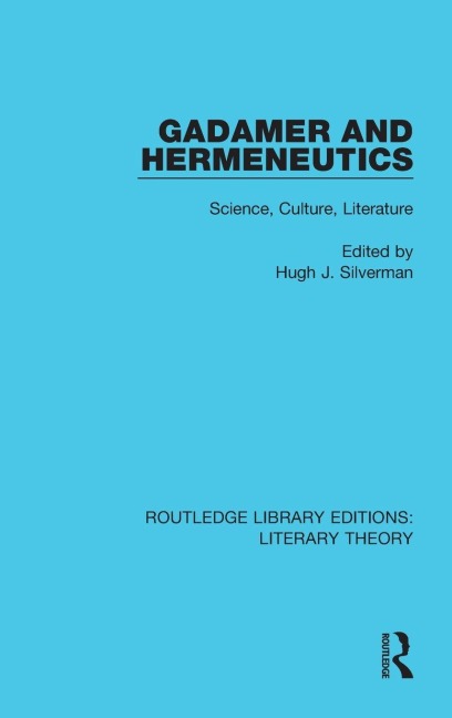 Gadamer and Hermeneutics - 
