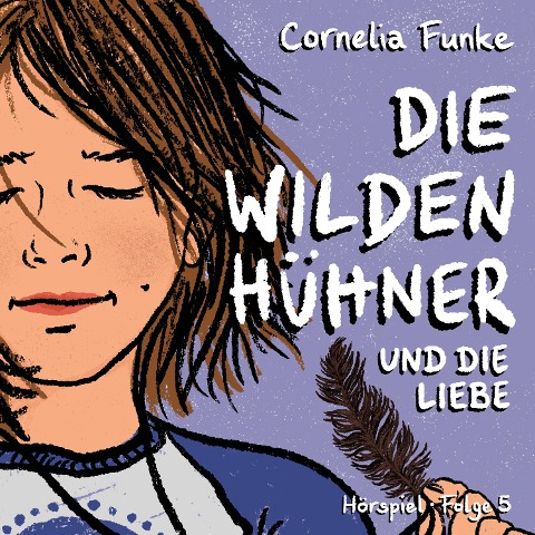 Und die Liebe - Cornelia Funke