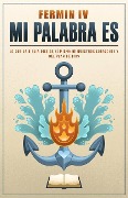 Cover-Bild zum Titel 'Mi Palabra Es' von 'Fermín IV Caballero'