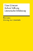Cover-Bild zum Titel 'Literarische Erfahrung. Reclam Bildung und Unterricht' von 'Hans Lösener, Robert Vellusig'