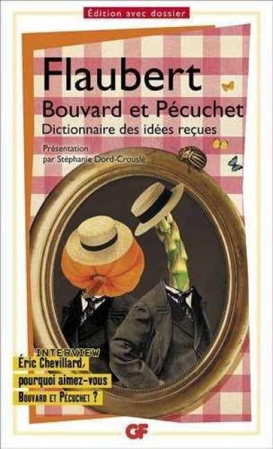 Bouvard et Pécuchet - Gustave Flaubert