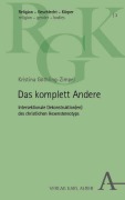 Cover-Bild zum Titel 'Das komplett Andere' von 'Kristina Göthling-Zimpel'