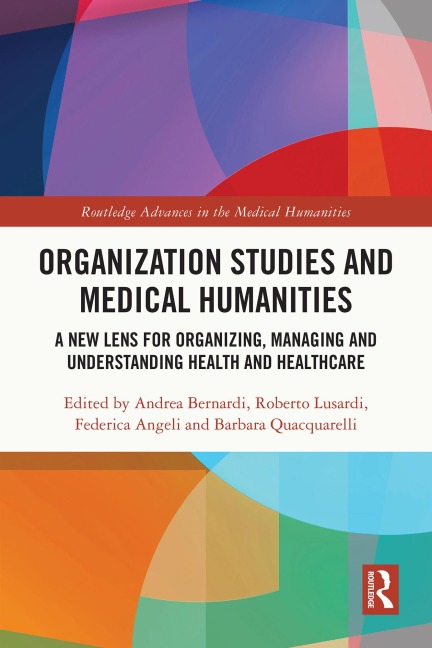 Organization Studies and Medical Humanities - 