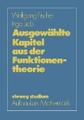 Cover-Bild zum Titel 'Ausgewählte Kapitel aus der Funktionentheorie' von 'Wolfgang Fischer, Ingo Lieb'
