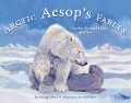 Arctic Aesop's Fables - Susi Gregg Fowler