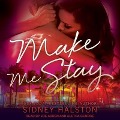 Make Me Stay - Sidney Halston