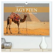 Cover-Bild zum Titel 'Unterwegs in Ägypten - über Kairo nach Assuan (hochwertiger Premium Wandkalender 2026 DIN A2 quer), Kunstdruck in Hochglanz' von 'Werner Altner'