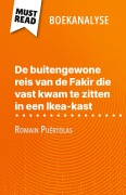 Cover-Bild zum Titel 'De buitengewone reis van de Fakir die vast kwam te zitten in een Ikea-kast van Romain Puértolas (Boekanalyse)' von 'Kelly Carrein'