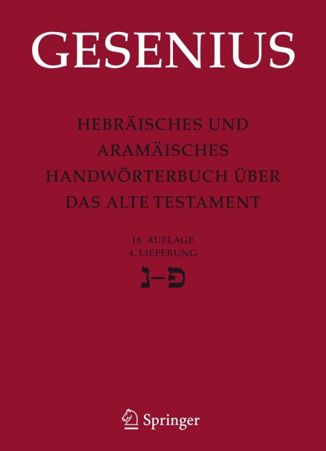 Hebräisches und Aramäisches Handwörterbuch über das Alte Testament - Wilhelm Gesenius