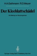 Cover-Bild zum Titel 'Der Kleeblattschädel' von 'H. A. Gathmann, R. D. Meyer'