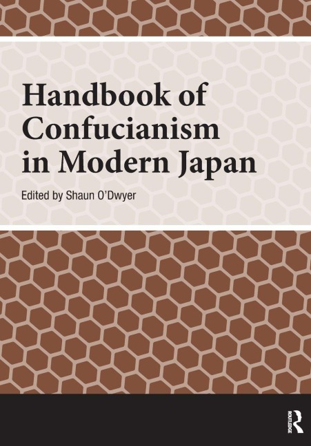 Handbook of Confucianism in Modern Japan - 
