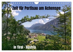 Cover-Bild zum Titel 'Zeit für Pertisau am Achensee in Tirol - Austria (Wandkalender 2026 DIN A4 quer), CALVENDO Monatskalender' von 'Susan Michel'