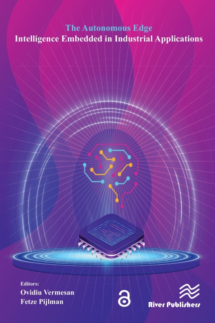 The Autonomous Edge - Intelligence Embedded in Industrial Applications - 