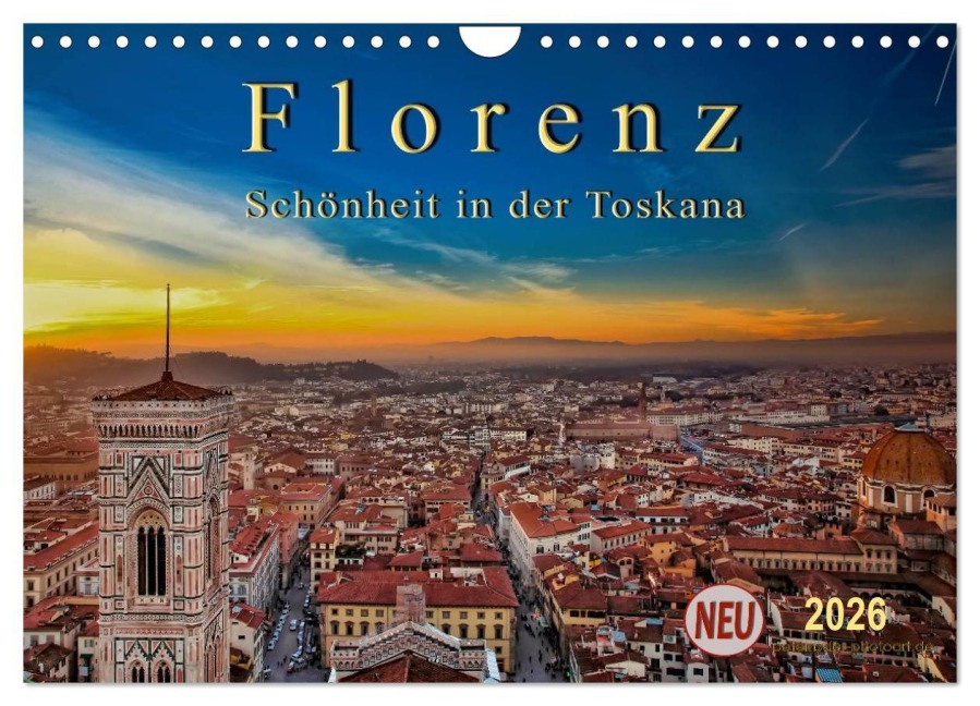 Florenz - Schönheit in der Toskana (Wandkalender 2026 DIN A4 quer), CALVENDO Monatskalender - Peter Roder