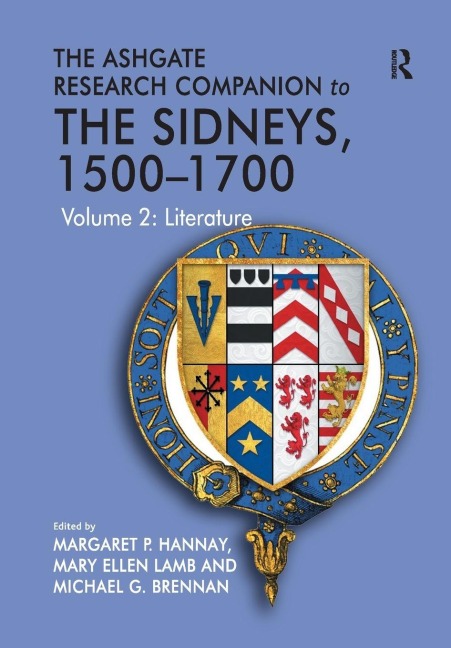 The Ashgate Research Companion to The Sidneys, 1500-1700 - Mary Ellen Lamb
