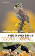 Cover-Bild zum Titel 'Where to Watch Birds in Devon and Cornwall' von 'Sara McMahon, Kevin Rylands'