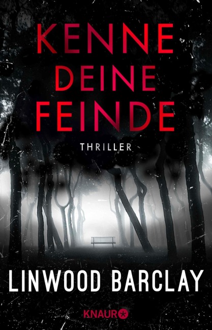 Kenne deine Feinde - Linwood Barclay