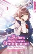 Cover-Bild zum Titel 'The Saint's Magic Power is Omnipotent: The Other Saint 01' von 'Aoagu, Yuka Tachibana, Yasuyuki Syuri'