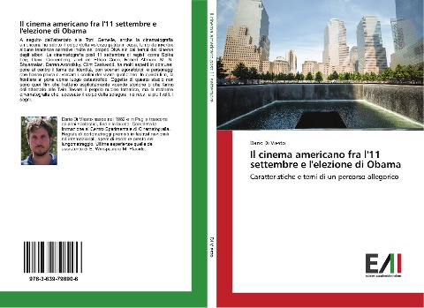 Il cinema americano fra l'11 settembre e l'elezione di Obama - Dario Di Viesto