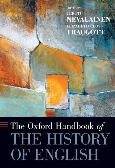 The Oxford Handbook of the History of English - 