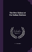 Cover-Bild zum Titel 'The New Shikari at Our Indian Stations' von 'Julius Barras'