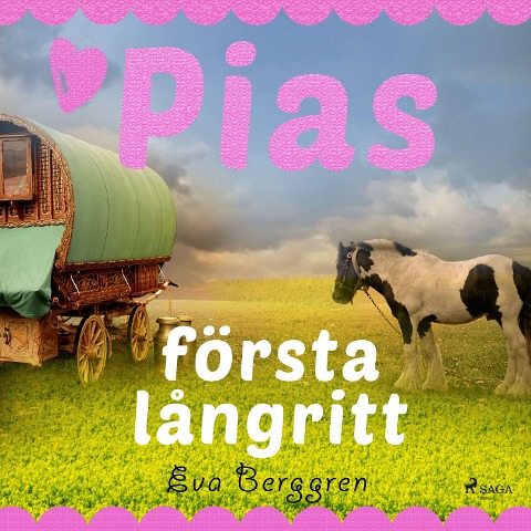 Pias första långritt - Eva Berggren