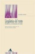 Cover-Bild zum Titel 'Lingüística del texto : introducción a la hermenéutica del sentido' von 'Eugenio Coseriu'