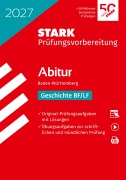 Cover-Bild zum Titel 'STARK Geschichte - Abitur 2027 BW - Prüfungsvorbereitung' von ''