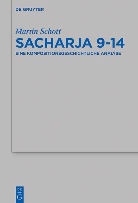 Sacharja 9-14 - Martin Schott