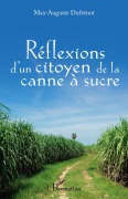 Cover-Bild zum Titel 'Réflexions d'un citoyen à la canne à sucre' von 'Max-Auguste Dufrenot'