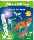 BOOKii® Hören und Staunen Tiere in der Nacht - Bärbel Oftring, Sebastian Haßler