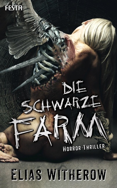 Die Schwarze Farm - Elias Witherow