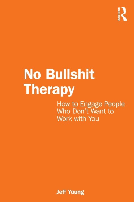 No Bullshit Therapy - Jeff Young