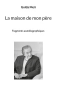 Cover-Bild zum Titel 'La maison de mon père' von 'Golda Meir'
