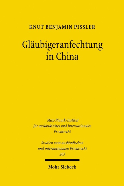 Gläubigeranfechtung in China - Knut Benjamin Pißler