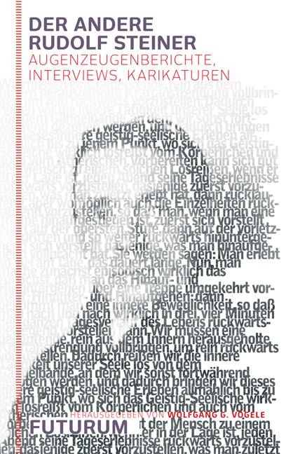Der andere Rudolf Steiner - 