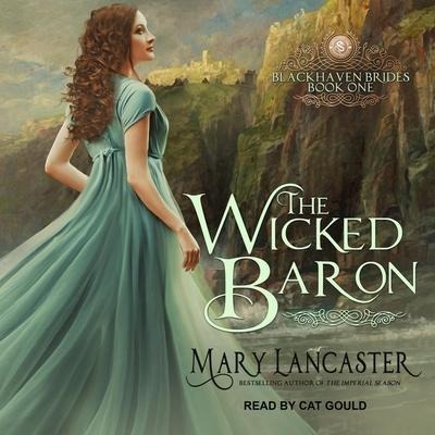 The Wicked Baron - Mary Lancaster