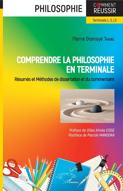 Comprendre la philosophie en terminale - Thiare