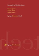Cover-Bild zum Titel 'Informatik für Maschinenbauer' von 'Peter Kopacek, Martin Zauner, Robert Probst'