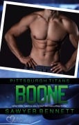Cover-Bild zum Titel 'Boone (Pittsburgh Titans Team Teil 11)' von 'Sawyer Bennett'