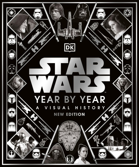 Star Wars Year by Year - Kristin Baver, Pablo Hidalgo, Ryder Windham, Daniel Wallace