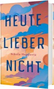 Cover-Bild zum Titel 'Heute lieber nicht' von 'Nikola Huppertz'